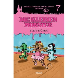 Die kleinen Monster -7: Leichtfüßig
