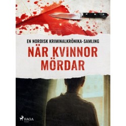 När kvinnor mördar