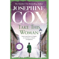 Take this Woman: A moving and utterly compelling coming-of-age saga