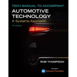 Tech Manual for Erjavec/Thompson's Automotive Technology: A Systems Approach
