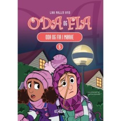 Oda og Fia i mørke: Oda og Fia 5