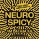 Neurospicy