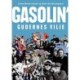 Gasolin' - gudernes vilje