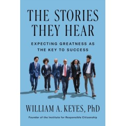 The Stories They Hear: Expecting Greatness as the Key to Success