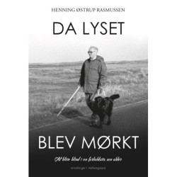 Da lyset blev mørkt