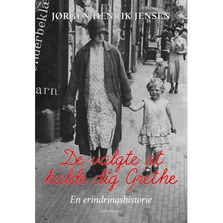 De valgte at kalde dig Grethe