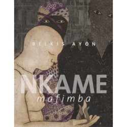 Belkis Ayon: Nkame Mafimba