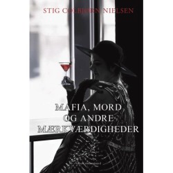 Mafia, mord og andre mærkværdigheder