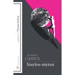 Sisyfos-myten: Med forord af Thomas Boberg