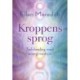 Kroppens sprog: Selvhealing med energimedicin