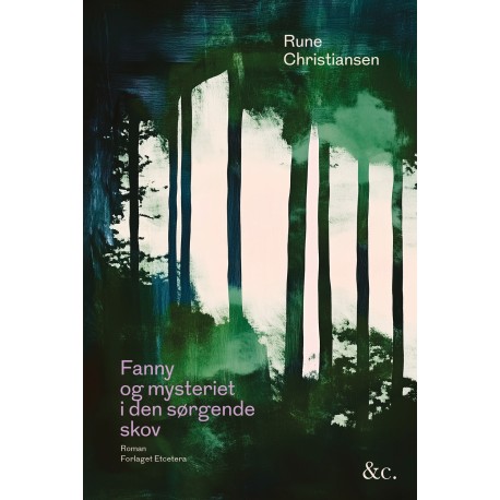 Fanny og mysteriet i den sørgende skov