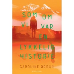 Som om vi var en lykkelig historie