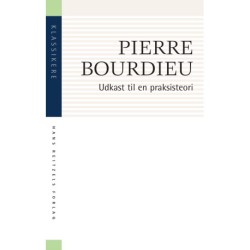 Udkast til en praksisteori: - indledt af tre studier i kabylisk etnologi