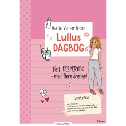 Lullus dagbog 6, Helt desperado - med flere drenge! Rød Læseklub