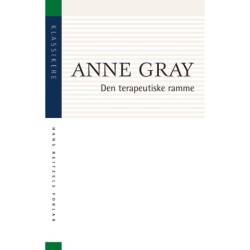 Den terapeutiske ramme: introduktion til psykoterapi og psykologisk rådgivning