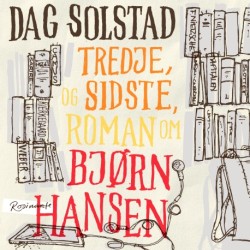 Tredje, og sidste, roman om Bjørn Hansen