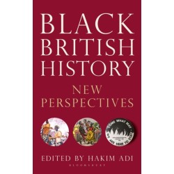 Black British History: New Perspectives