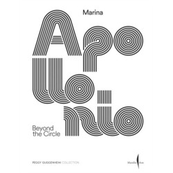 Marina Apollonio: Beyond the Circle