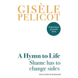 A Hymn to Life: Shame has to Change Sides