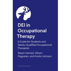 The Occupational Therapy Student Guide to Understanding Identity: Bridging Differences and Creating Communities