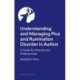Understanding and Managing Pica and Rumination Disorder in Autism: A Guide for Parents and Professionals