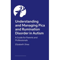 Understanding and Managing Pica and Rumination Disorder in Autism: A Guide for Parents and Professionals