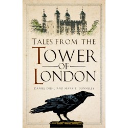 Tales from the Tower of London