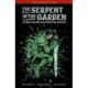 The Serpent in the Garden: Ed Grey and the Last Battle for England