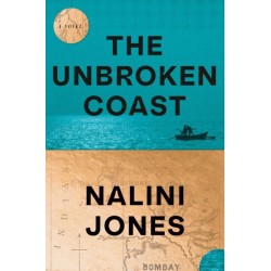 The Unbroken Coast: A Novel