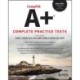 CompTIA A+ Complete Practice Tests: Core 1 Exam 220-1201 and Core 2 Exam 220-1202