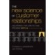 The New Science of Customer Relationships: Delivering the One-to-One Promise With AI
