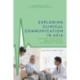 Exploring Clinical Communication in Asia: Culture, Discipline, Best Practice and Clinicians’ Voices in the Chinese Context