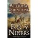 Forty-Niners,  The: A Novel of the Gold Rush