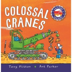 Amazing Machines Colossal Cranes