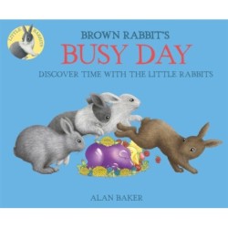 Little Rabbits Brown Rabbit's Busy Day