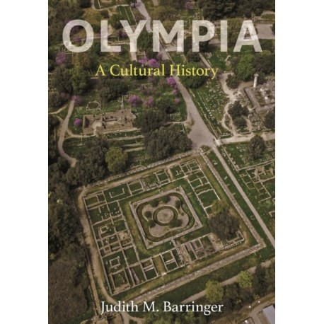 Olympia: A Cultural History