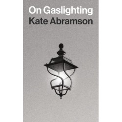 On Gaslighting