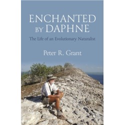 Enchanted by Daphne: The Life of an Evolutionary Naturalist