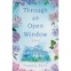 Through an Open Window: A Novel