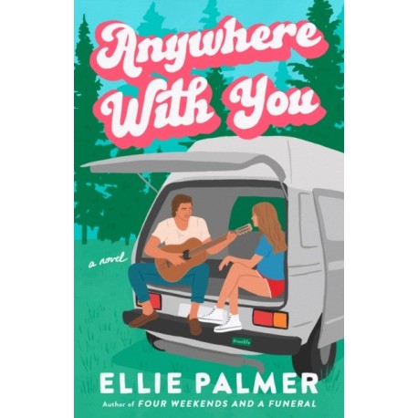 Anywhere With You