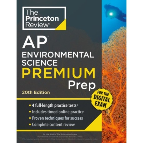 Princeton Review AP Environmental Science Premium Prep, 20th Edition: 4 Practice Tests + Digital Practice Online + Content Review