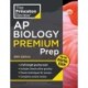 Princeton Review AP Biology Premium Prep, 28th Edition: 6 Practice Tests + Digital Practice Online + Content Review
