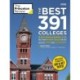 The Best 391 Colleges, 2026: In-Depth Profiles & Ranking Lists to Help Find the Right College For You