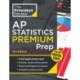 Princeton Review AP Statistics Premium Prep, 21st Edition: 5 Practice Tests + Digital Practice Online + Content Review
