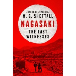 Nagasaki: The Last Witnesses