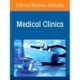 Management of Severe Infections, An Issue of Medical Clinics of North America