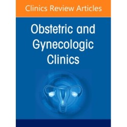 Updates in Family Planning, An Issue of Obstetrics and Gynecology Clinics of North America