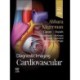 Diagnostic Imaging: Cardiovascular