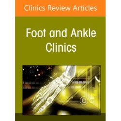 Reassessing Hallux Valgus Deformity, An Issue of Foot and Ankle Clinics of North America