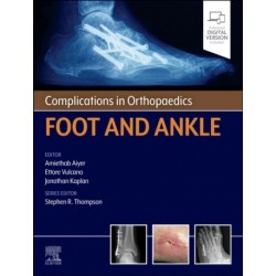 Complications in Orthopaedics: Foot and Ankle